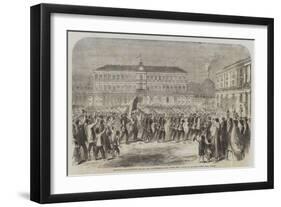 The British Brigade Marching into the Largo St Francesco Di Paola, Naples-Frank Vizetelly-Framed Giclee Print