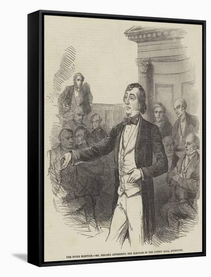 The Bucks Election, Mr Disraeli Addressing the Electors in the County Hall, Aylesbury-null-Framed Stretched Canvas