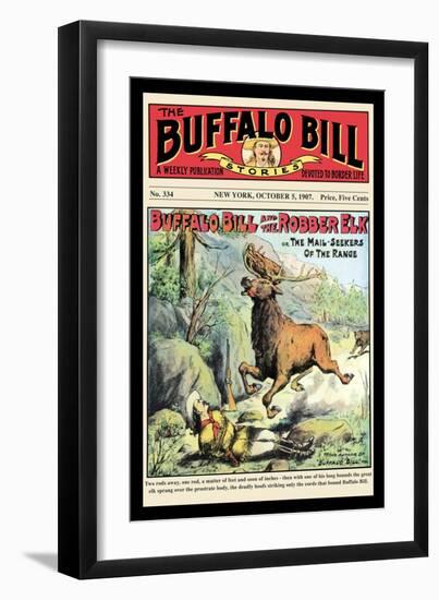 The Buffalo Bill Stories: Buffalo Bill and the Robber Elk-null-Framed Art Print