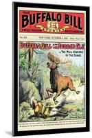 The Buffalo Bill Stories: Buffalo Bill and the Robber Elk-null-Mounted Art Print