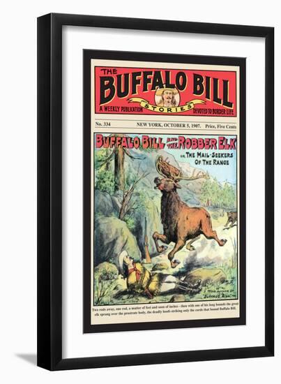 The Buffalo Bill Stories: Buffalo Bill and the Robber Elk-null-Framed Art Print