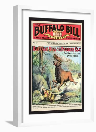 The Buffalo Bill Stories: Buffalo Bill and the Robber Elk-null-Framed Art Print