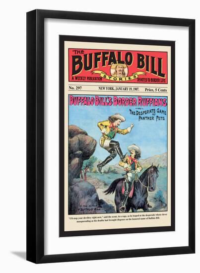 The Buffalo Bill Stories: Buffalo Bill's Border Ruffians-null-Framed Art Print