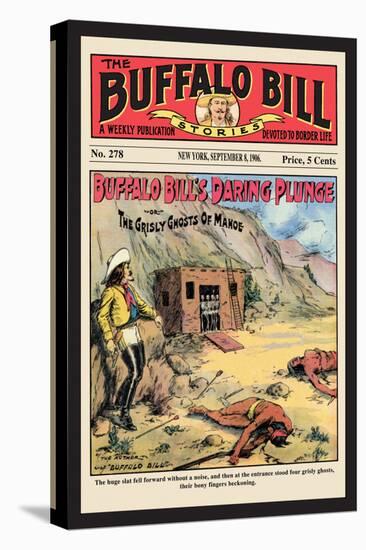 The Buffalo Bill Stories: Buffalo Bill's Daring Plunge-null-Stretched Canvas