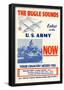 The Bugle Sounds Enlist in the U.S. Army Now WWII War Propaganda Art Print Poster-null-Framed Poster