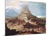 The Building of the Tower of Babel, 16th Century-null-Mounted Giclee Print