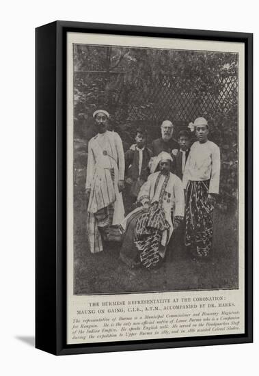 The Burmese Representative at the Coronation, Maung on Gaing, Cie, Atm, Accompanied by Dr Marks-null-Framed Stretched Canvas