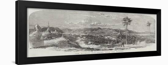 The Burmese War, Prome, from the Heights-null-Framed Premium Giclee Print