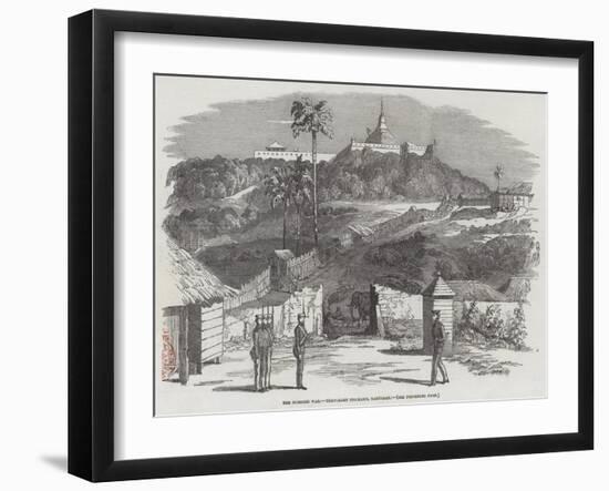 The Burmese War, Temporary Stockade, Martaban-null-Framed Giclee Print