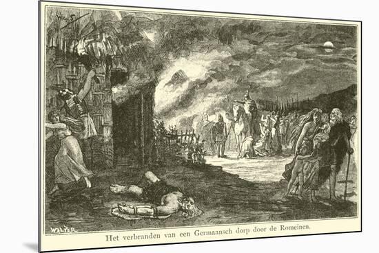 The Burning of a Germanic Village by the Romans-Willem II Steelink-Mounted Giclee Print