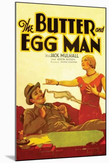 The Butter and Egg Man-null-Mounted Art Print