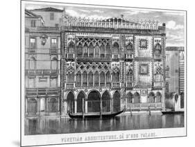 The Ca' D'Oro, Venice, Italy, C19th Century-null-Mounted Giclee Print