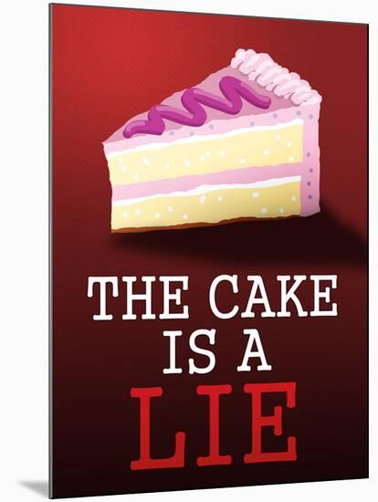The Cake is a Lie Portal Video Game Poster-null-Mounted Poster