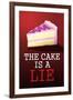 The Cake is a Lie - Portal Video Game-null-Framed Art Print