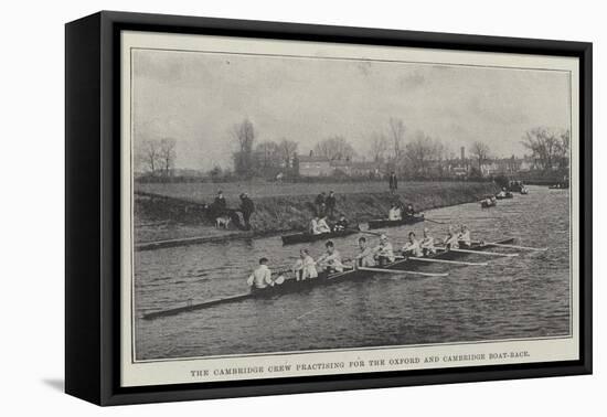 The Cambridge Crew Practising for the Oxford and Cambridge Boat-Race-null-Framed Stretched Canvas