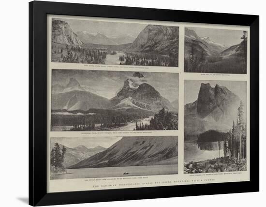 The Canadian Wonderland, across the Rocky Mountains with a Camera-null-Framed Giclee Print