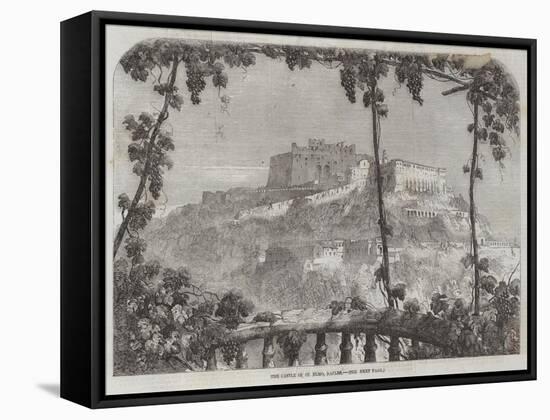 The Castle of St Elmo, Naples-Samuel Read-Framed Stretched Canvas