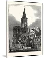 The Cathedral at Strasbourg France-null-Mounted Giclee Print
