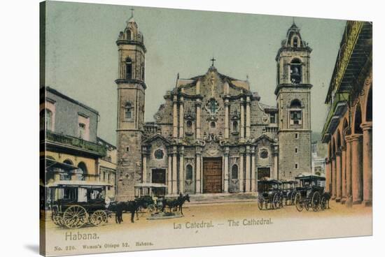 The Cathedral, Havana, Cuba, C1910-null-Stretched Canvas