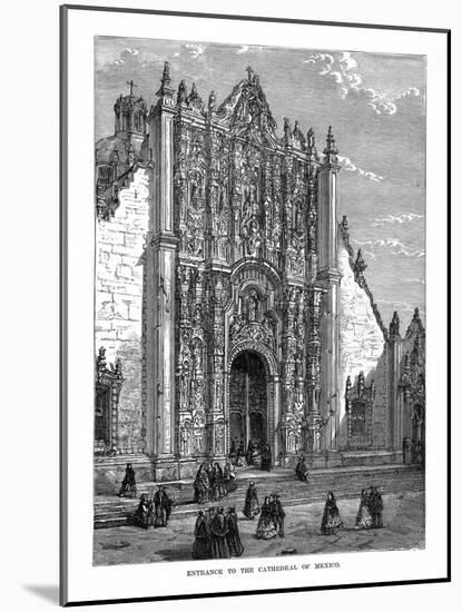 The Cathedral, Mexico City, Mexico, 19th Century-null-Mounted Giclee Print