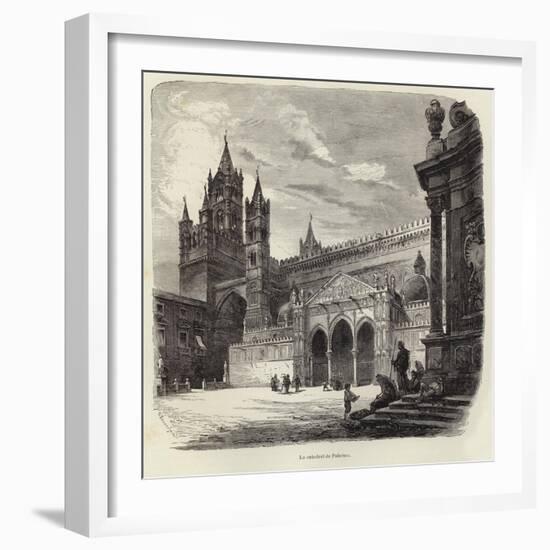 The Cathedral of Palermo-Gustave Bauernfeind-Framed Giclee Print