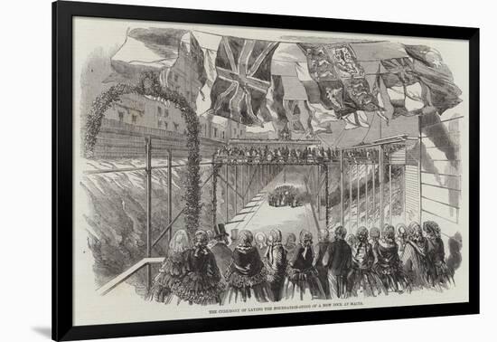 The Ceremony of Laying the Foundation-Stone of a New Dock at Malta-null-Framed Giclee Print