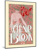 The Chap-Book May-Will Bradley-Mounted Art Print