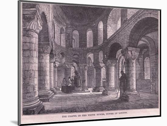 The Chapel in the White Tower, Tower of London-John Fulleylove-Mounted Giclee Print