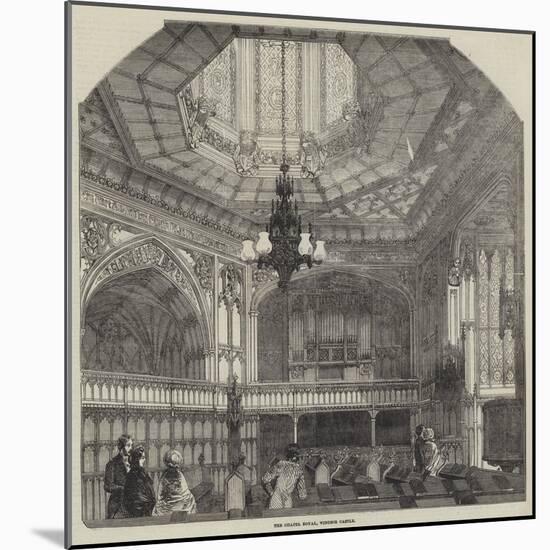 The Chapel Royal, Windsor Castle-null-Mounted Giclee Print