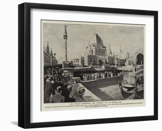 The Chicago Exhibition, the Ceremony on the Opening Day-null-Framed Giclee Print