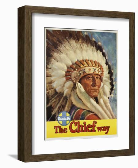 The Chief Way Santa Fe Railway Poster-null-Framed Giclee Print