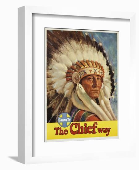The Chief Way Santa Fe Railway Poster-null-Framed Giclee Print