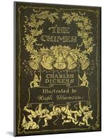 The Chimes by Charles Dickens-Hugh Thomson-Mounted Giclee Print