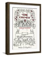 The Chimes by Charles Dickens-Hugh Thomson-Framed Giclee Print