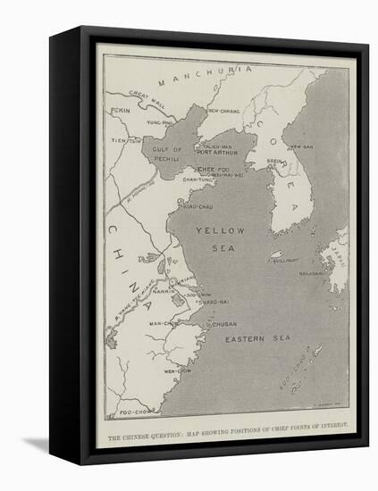 The Chinese Question, Map Showing Positions of Chief Points of Interest-Thomas Sulman-Framed Stretched Canvas