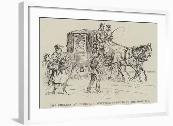 The Cholera at Hamburg, Conveying Patients to the Hospital-null-Framed Giclee Print