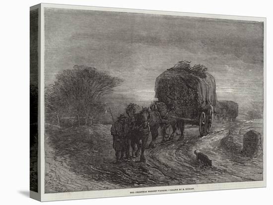 The Christmas Market-Waggon-Edward Duncan-Stretched Canvas