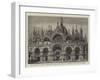 The Church of St Mark, Venice, View of the Facade Which it Is Proposed to Pull Down and Rebuild-null-Framed Giclee Print