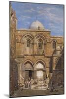 The Church of the Holy Sepulchre, Jerusalem-Carl Friedrich Heinrich Werner-Mounted Giclee Print