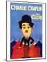 The Circus Movie, Charlie Chaplin-null-Mounted Poster