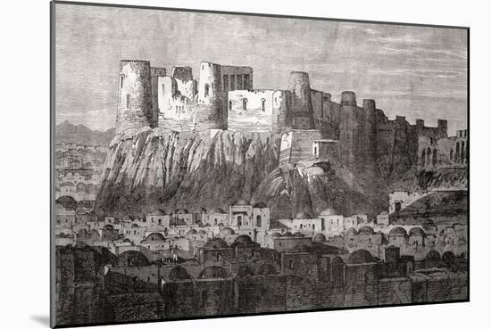 The Citadel of Herat and Qala Iktyaruddin, Herat, Afghanistan, from 'L'Univers Illustré', 1866-null-Mounted Giclee Print