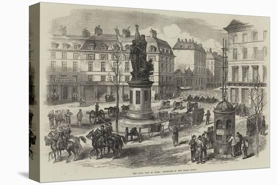 The Civil War in Paris, Barricade in the Place Clichy-null-Stretched Canvas