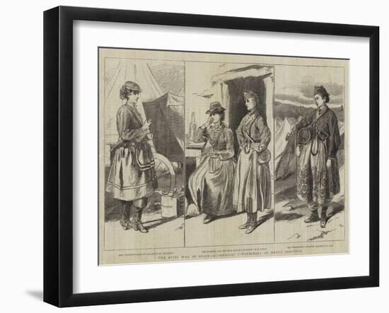 The Civil War in Spain, Alphonsist Vivandieres on Mount Esquinza-null-Framed Giclee Print
