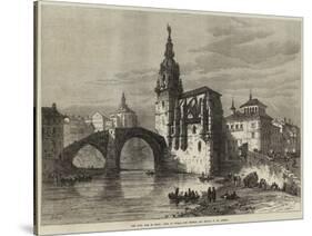 The Civil War in Spain, View in Bilbao, the Church and Bridge of St Antonio-null-Stretched Canvas