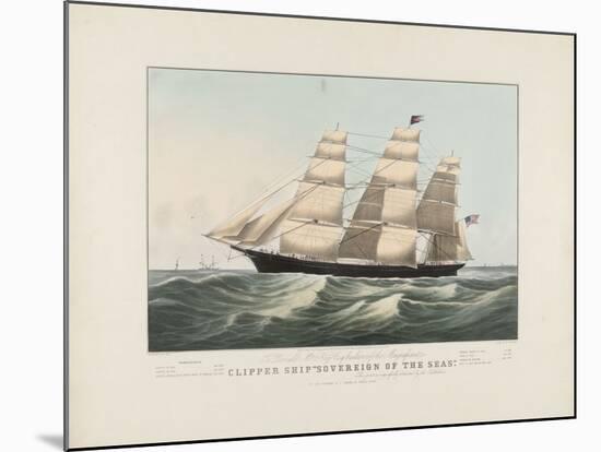 The Clipper Ship “Sovereign of the Seas”, 1852-Nathaniel Currier-Mounted Art Print