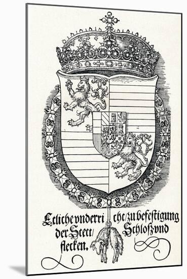 The Coat of Arms of Ferdinand I, King of Hungary and Bohemia, 1527-Albrecht Dürer-Mounted Giclee Print