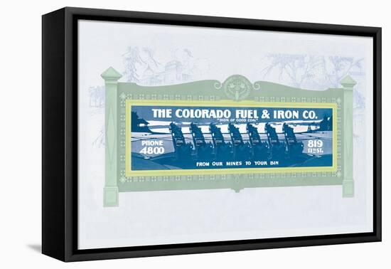 The Colorado Fuel and Iron Co.-null-Framed Stretched Canvas