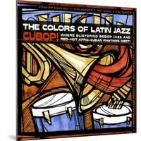 The Colors of Latin Jazz Cubop!-null-Mounted Art Print