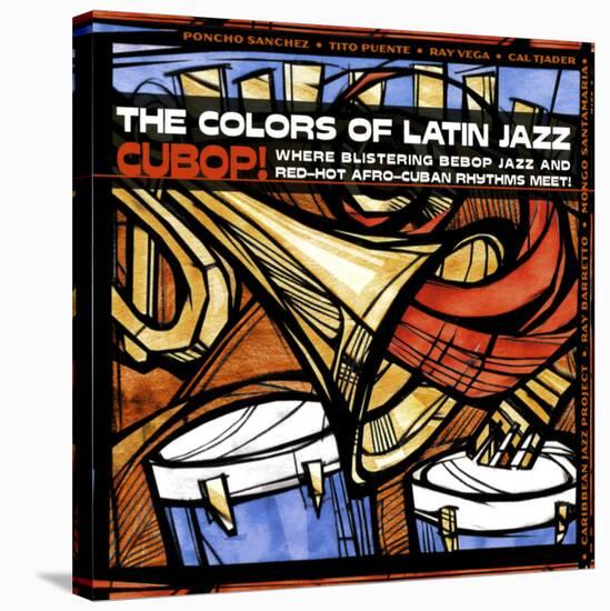 The Colors of Latin Jazz Cubop!-null-Stretched Canvas