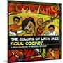 The Colors of Latin Jazz: Soul Cookin'-null-Mounted Art Print